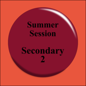 Summer Session Sec 2
