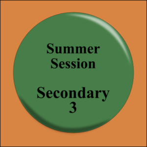Summer Session Sec 3